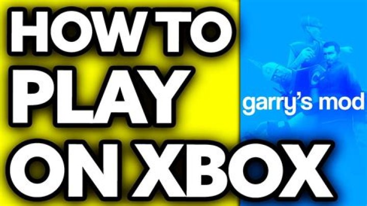 Can you get Garry's Mod on Xbox?