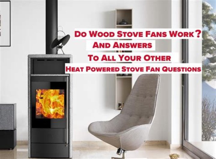How do self powered stove fans work?
