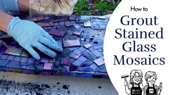 How do you grout glass on a glass mosaic?