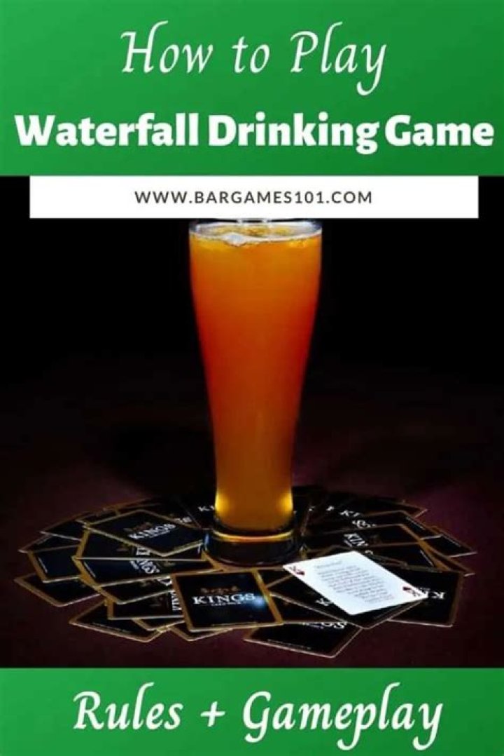 How do you play the waterfall drinking game