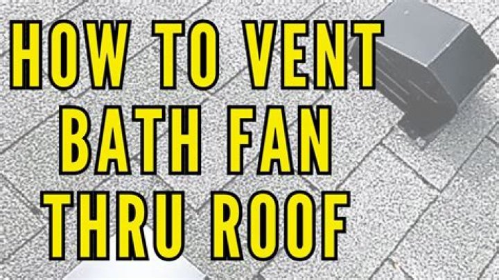 How do you vent a bathroom fan through the roof