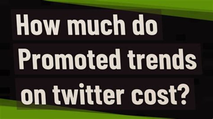 How much do Promoted trends on twitter cost?