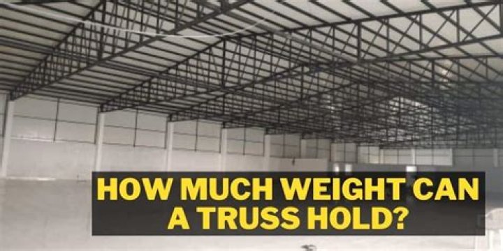 How much weight can a truss hold