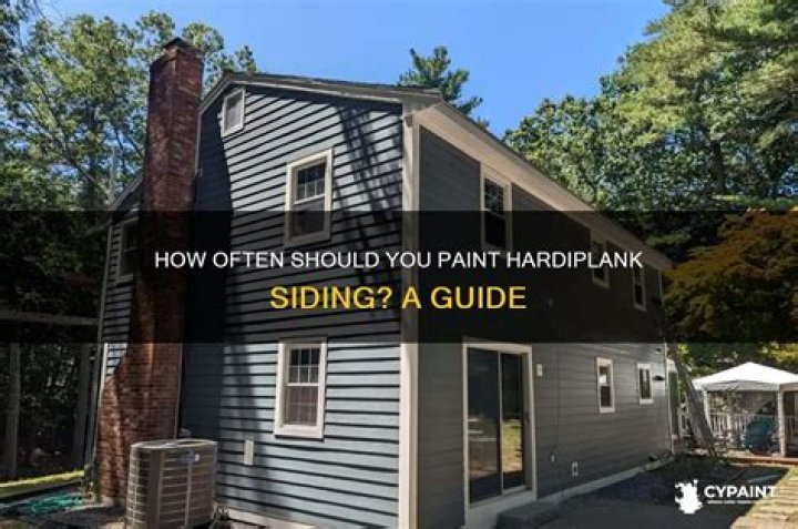 How often should you paint HardiPlank