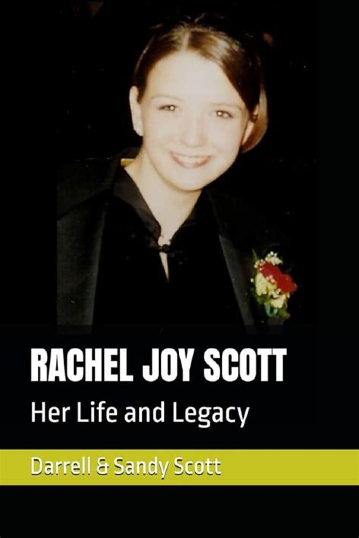 How old was Rachel Joy Scott when she died?