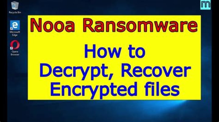 NOOA VIRUS (.nooa FILE) RANSOMWARE — FIX & DECRYPT DATA