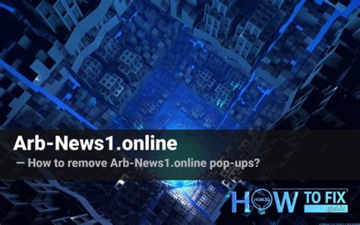 Remove Arb-News1.online Pop-up Virus — How to Remove?