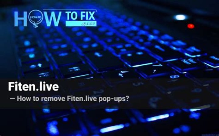 Remove Fiten.live Pop-up Ads — How to Fix Gude