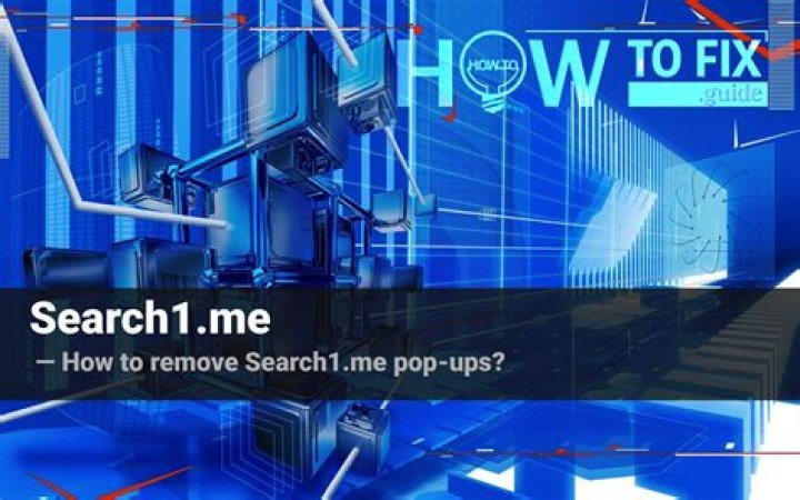 Remove Search1.me Virus — How to Fix Guide