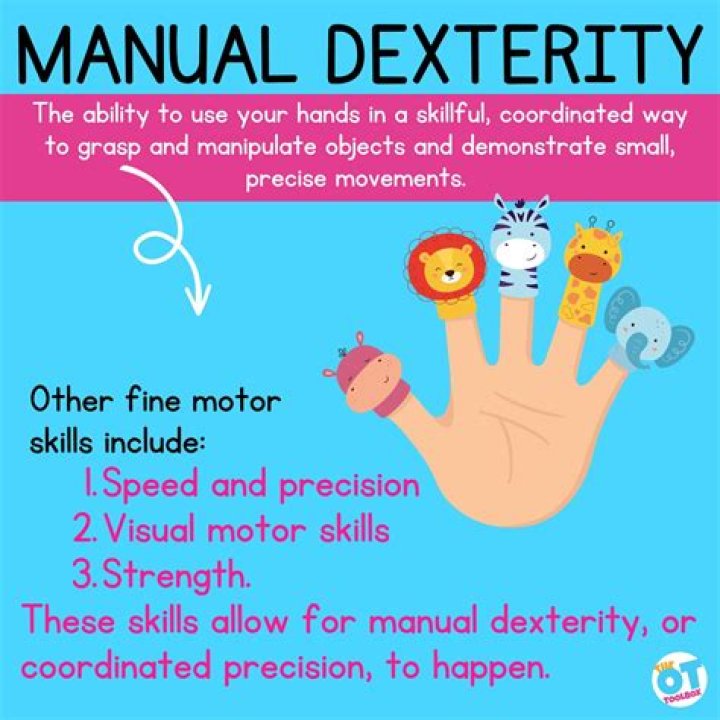 What activities require manual dexterity?