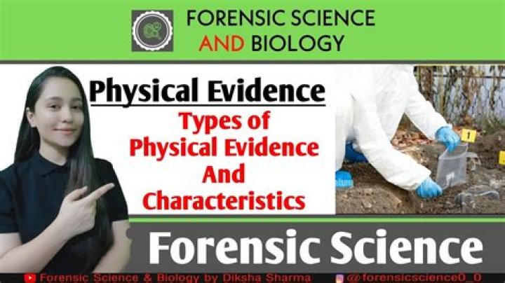 What are the 5 types of physical evidence and give two examples of each?