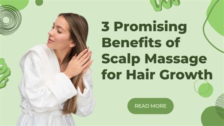 What are the benefits of scalp massage?