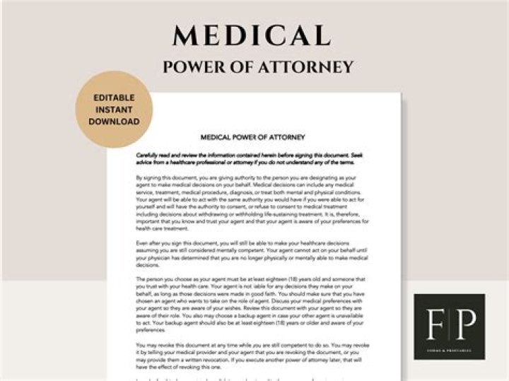 What decisions can a medical power of attorney make