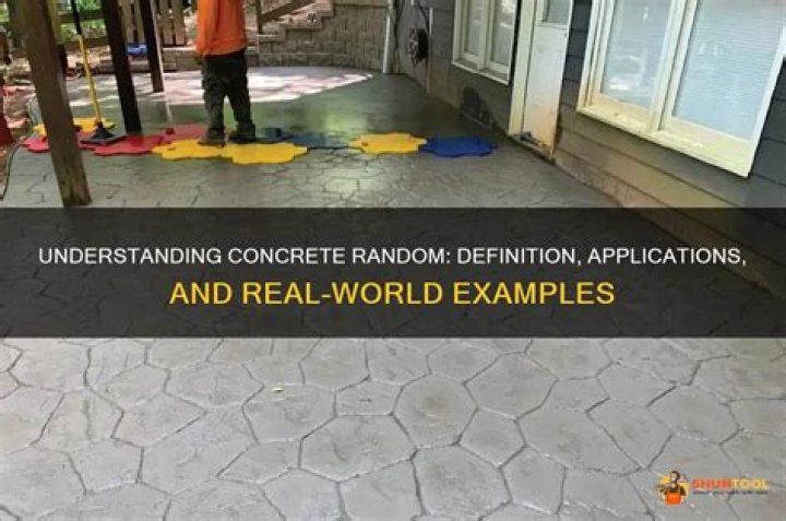 What does concrete random mean