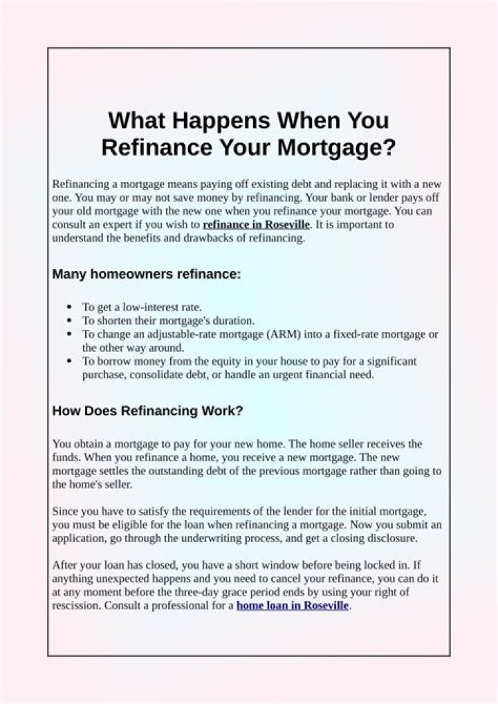 What happens when you refinance your mortgage?