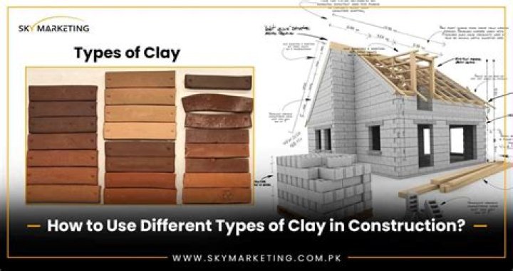 What is clay used for in construction