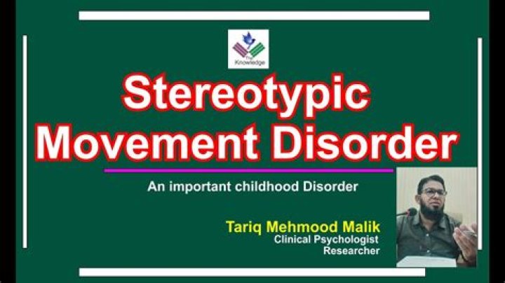 What is stereotypic movement disorder