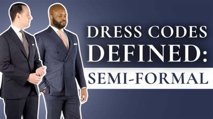 What is the difference between formal and semi formal dress code?