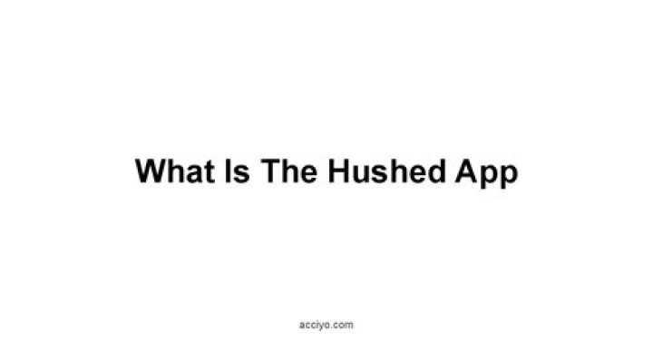 What is the hushed app?