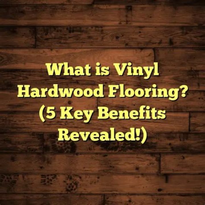 What is vinyl hardwood