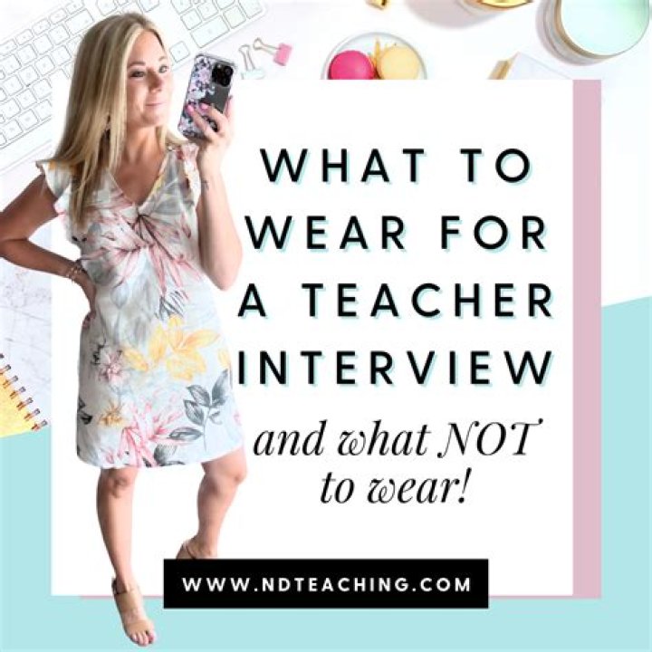 What should a preschool teacher wear to an interview?