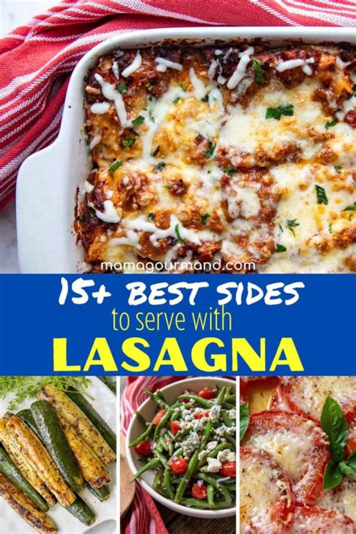 What side dishes go well with lasagna