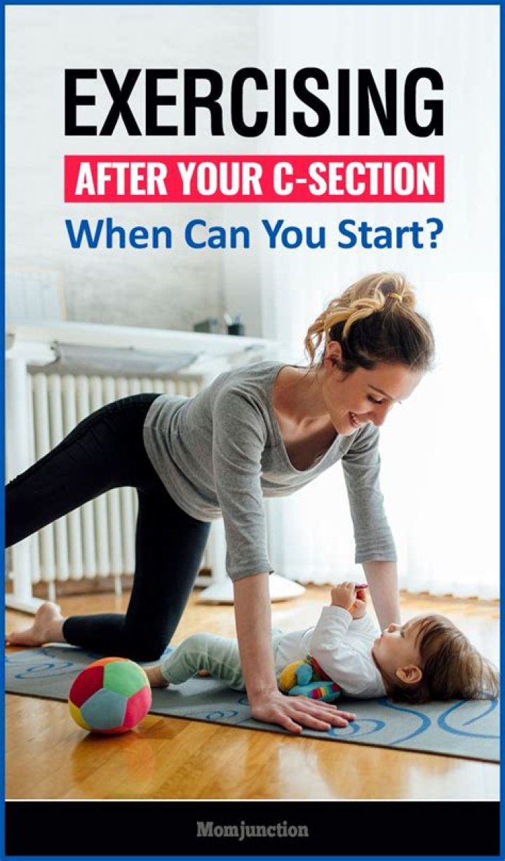 When I can start exercise after C-section delivery?
