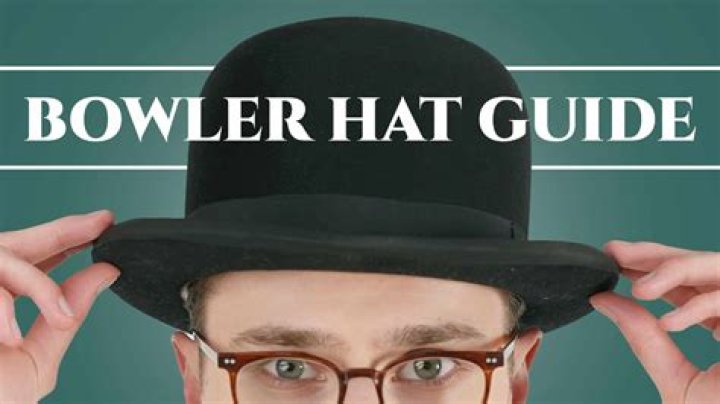 Who would wear a bowler hat
