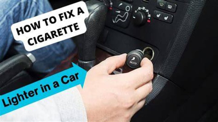 Why does my cigarette lighter in car not work?