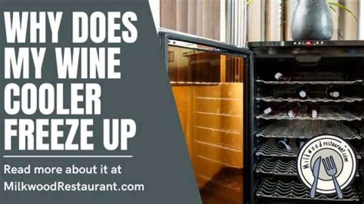 Why does my wine cooler freeze up